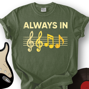 Always In T-Shirt
