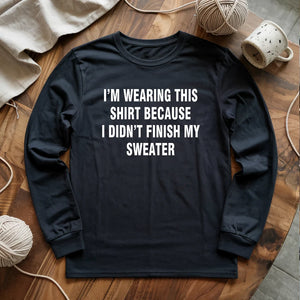 Wearing This Long Sleeve T-shirt