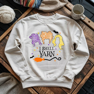 I Smell Yarn Sweatshirt