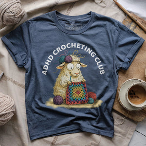 ADHD Crocheting Club T-shirt
