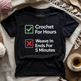 Crochet For Hours T-shirt