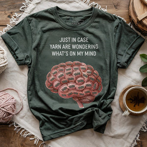 Yarn On My Mind T-shirt