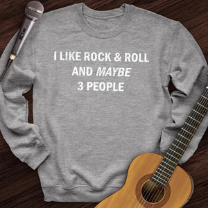 I Like Rock and Roll Crewneck